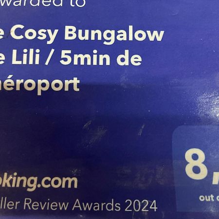 Le Cosy Bungalow De Lili / 5Min De L'Aeroport 萨莱比梅 外观 照片